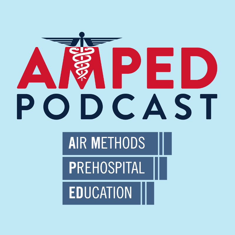 Air Methods Launches Amped Podcast to Elevate Critical Care Conversations